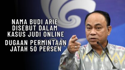 Nama Budi Arie Disebut dalam Kasus Judi Online, Dakwaan Ungkap Dugaan Permintaan Jatah 50 Persen