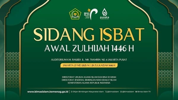 Cek Jadwal Sidang Isbat Awal Zulhijah 1446 H, Penentu Idul Adha 2025! - Sidang Isbat - Gambar 1280