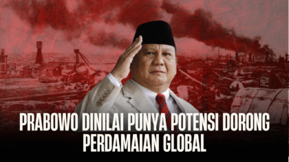 Prabowo Dinilai Punya Potensi Dorong Perdamaian Global, Pengamat Sebut Bisa Jadi Figur Penyeimbang di Tengah Ego Pemimpin Dunia