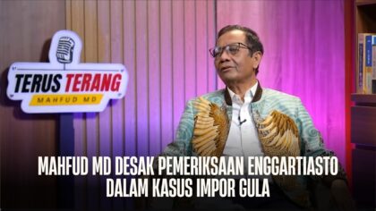 Mahfud MD Desak Pemeriksaan Enggartiasto Lukita dalam Kasus Impor Gula