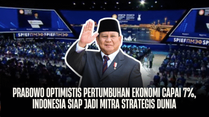 Prabowo Optimistis Pertumbuhan Ekonomi Capai 7 Persen, Indonesia Siap Jadi Mitra Strategis Dunia