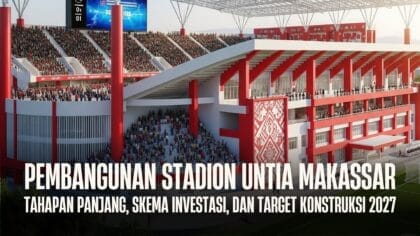 Pembangunan Stadion Untia Makassar: Tahapan Panjang, Skema Investasi, dan Target Konstruksi 2027 - Untia - Gambar 857