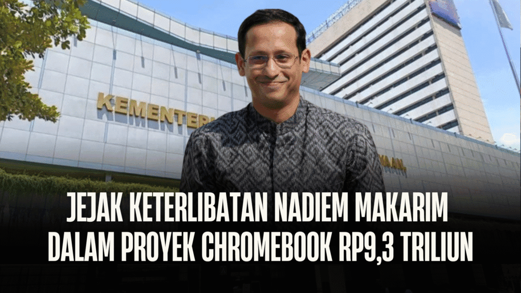 Jejak Keterlibatan Nadiem Makarim dalam Proyek Chromebook Rp9,3 Triliun, Kejagung Beberkan Fakta Baru - Nadiem - Gambar 677